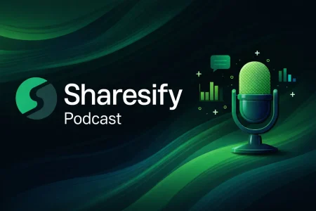 Sharesify podcast Sharesify