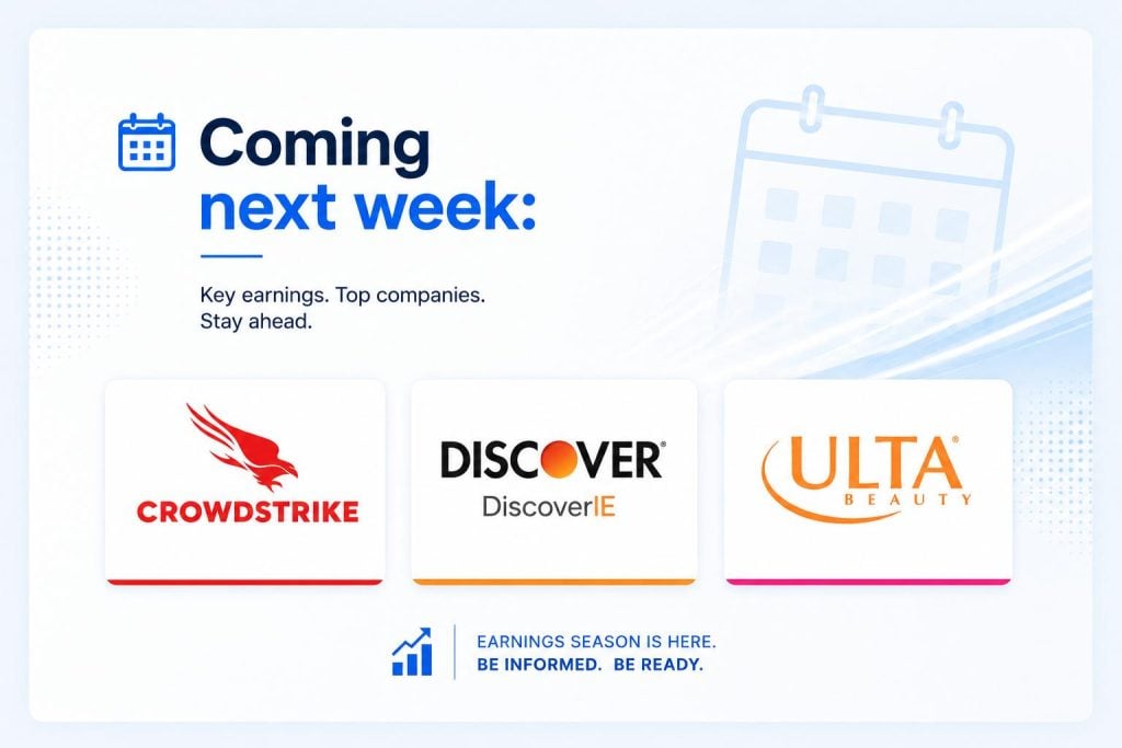 Coming Next Week: CrowdStrike, DiscoverIE and Ulta Beauty