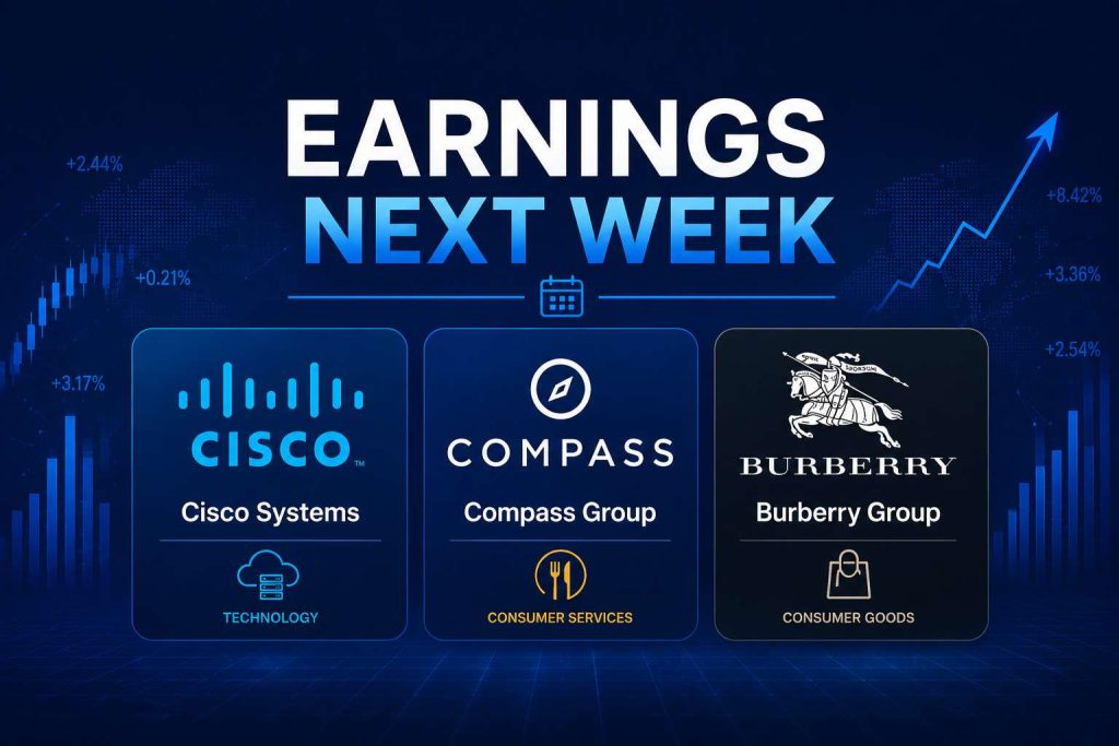 Coming next week: Cisco Systems, Burberry and Compass Cisco Systems