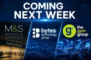 Coming next week: Bytes Technology, Gym Group and Marks & Spencer